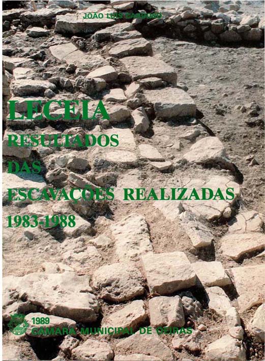 Leceia, resultados das escavações efectuadas, 1983-1988