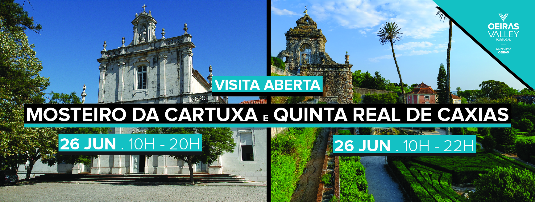 Mosteiro da Cartuxa e a Quinta Real de Caxias