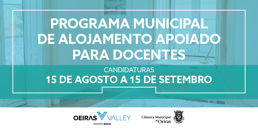 Fotografia de uma residência, com transparência azul e o texto 'Programa Municipal de Alojamento para Docentes', 'Candidaturas 15 de agosto a 15 de setembro'