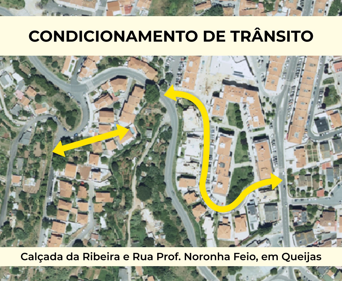 Vista google maps da Calçada da Ribeira e Rua Prof. Noronha Feio