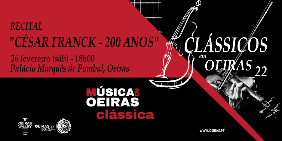 Clássicos em Oeiras: Recital ‘César Franck – 200 anos’