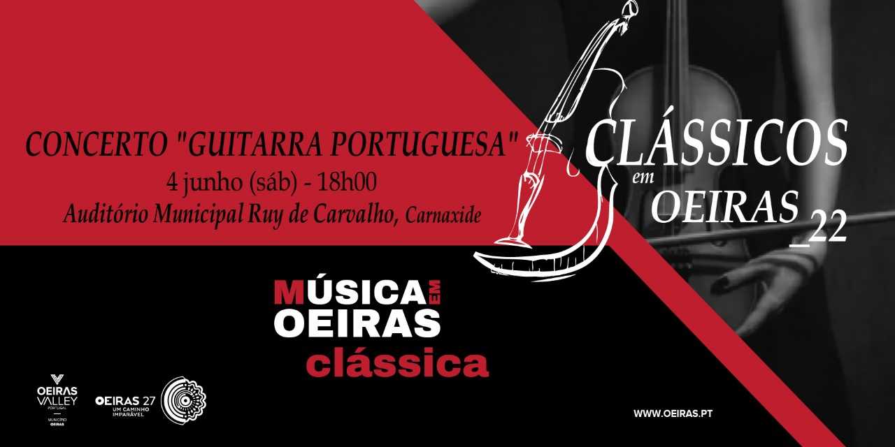 Clássicos em Oeiras: Guitarra Portuguesa