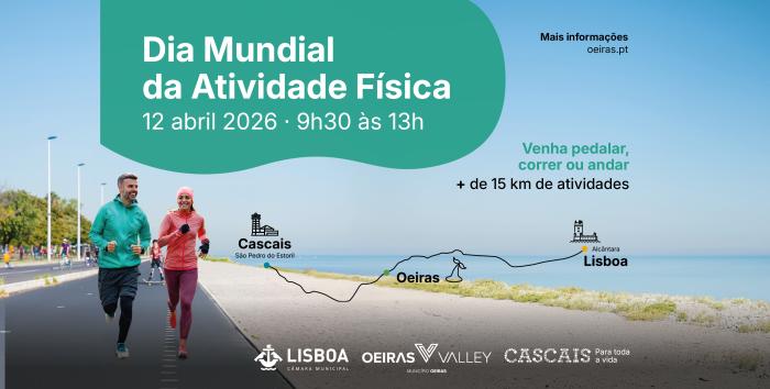 Oeiras, Lisboa e Cascais celebram Dia Mundial da Atividade Física