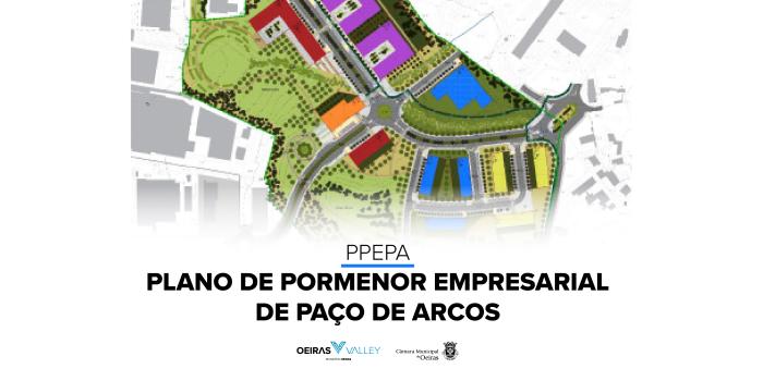 Aprovação do Plano de Pormenor Empresarial de Paço de Arcos (PPEPA)