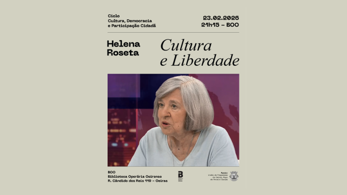 4ª Sessão 'Ciclo Cultura, Democracia e Participação Cidadã - Cultura e Liberdade'