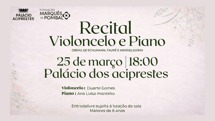 Recital de Violoncelo e Piano | Duarte Gomes