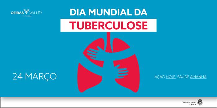 Dia Mundial da Tuberculose - 24 de março