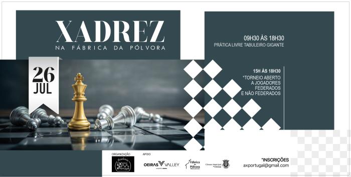 Xadrez na Fábrica da Pólvora | Julho