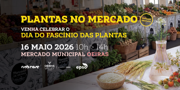Dia do Fascínio das Plantas e Dia Nacional do Cientista em Oeiras