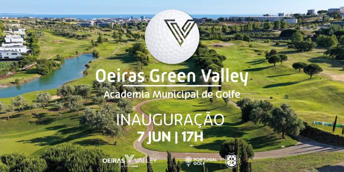 Inauguração da Oeiras Green Valley – Academia Municipal de Golfe