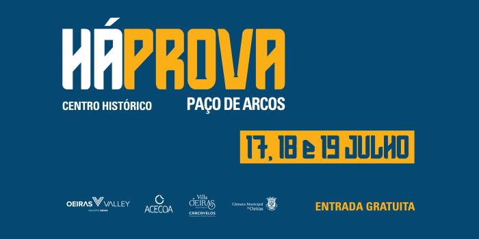 'Há Prova' regressa ao Centro Histórico de Paço de Arcos