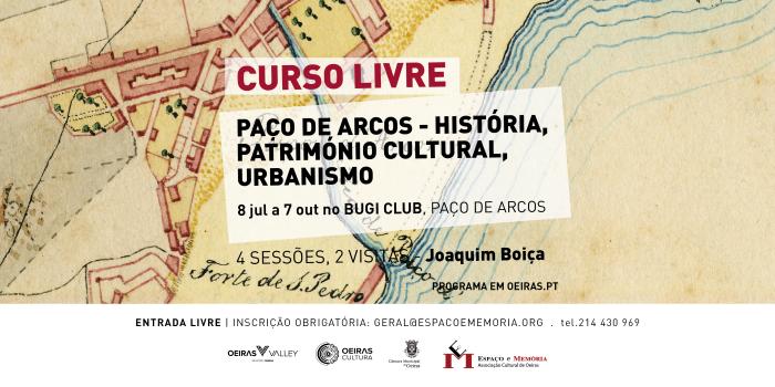 Curso Livre – Paço de Arcos: História, Património Cultural e Urbanismo