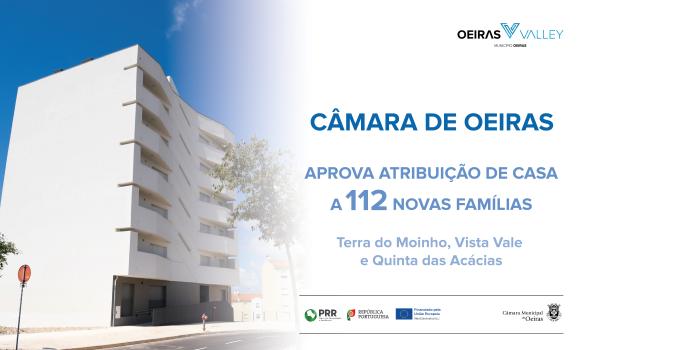 Câmara de Oeiras aprova atribuição de casa a 112 novas famílias
